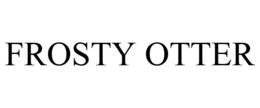 FROSTY OTTER trademark