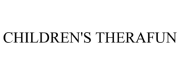 CHILDREN'S THERAFUN trademark