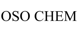 OSO CHEM trademark