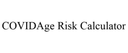 COVIDAGE RISK CALCULATOR trademark