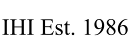 IHI EST. 1986 trademark