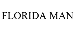 FLORIDA MAN trademark