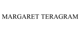 MARGARET TERAGRAM trademark