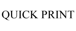 QUICK PRINT trademark
