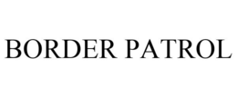 BORDER PATROL trademark