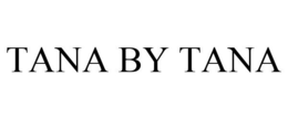 TANA BY TANA trademark