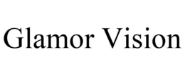 GLAMOR VISION trademark