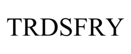 TRDSFRY trademark