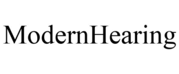 MODERNHEARING trademark