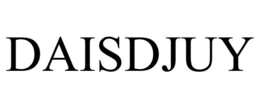 DAISDJUY trademark