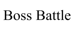 BOSS BATTLE trademark