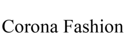 CORONA FASHION trademark