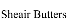 SHEAIR BUTTERS trademark