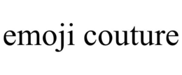 EMOJI COUTURE trademark