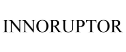 INNORUPTOR trademark