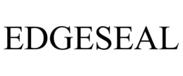 EDGESEAL trademark