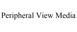 PERIPHERAL VIEW MEDIA trademark