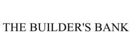 THE BUILDER'S BANK trademark