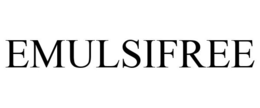 EMULSIFREE trademark