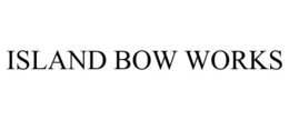 ISLAND BOW WORKS trademark