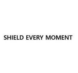 SHIELD EVERY MOMENT trademark