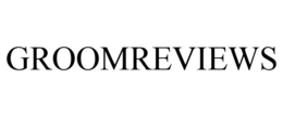 GROOMREVIEWS trademark