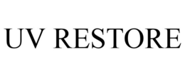 UV RESTORE trademark