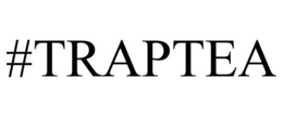 #TRAPTEA trademark