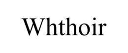 WHTHOIR trademark