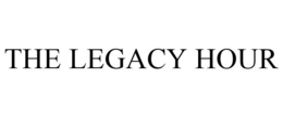 THE LEGACY HOUR trademark
