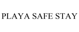 PLAYA SAFE STAY trademark