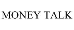 MONEY TALK trademark