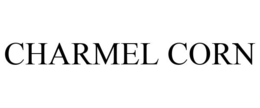CHARMEL CORN trademark
