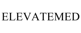 ELEVATEMED trademark