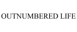 OUTNUMBERED LIFE trademark