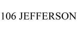 106 JEFFERSON trademark