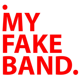 .MY FAKE BAND. trademark