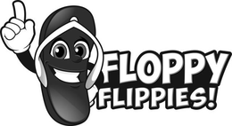 FLOPPY FLIPPIES! trademark