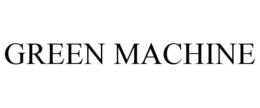 GREEN MACHINE trademark