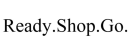 READY.SHOP.GO. trademark