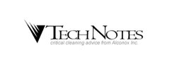 TECHNOTES CRITICAL CLEANING ADVICE FROM ALCONOX INC. trademark