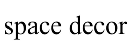 SPACE DECOR trademark