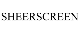 SHEERSCREEN trademark