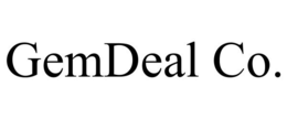 GEMDEAL CO. trademark