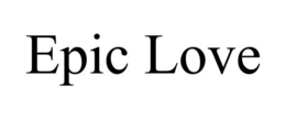 EPIC LOVE trademark