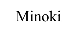 MINOKI trademark