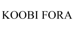 KOOBI FORA trademark