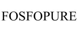 FOSFOPURE trademark