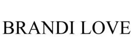 BRANDI LOVE trademark