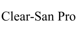 CLEAR-SAN PRO trademark